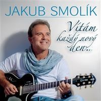 Jakub Smolík - Vítám každý nový den... (2013) 