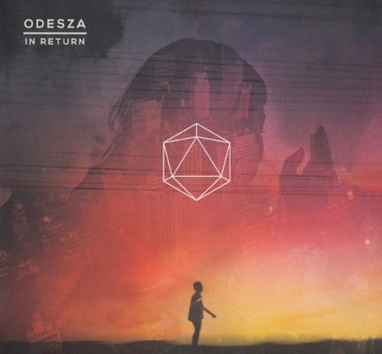 Odesza - In Return (2014) 