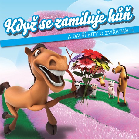 Various Artists - Když se zamiluje kůň (2014) 