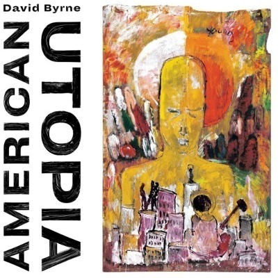 David Byrne - American Utopia (2018) 