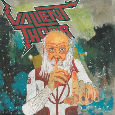 Valient Thorr - Old Salt (Limited Edition, 2016) - 180 gr. Vinyl 
