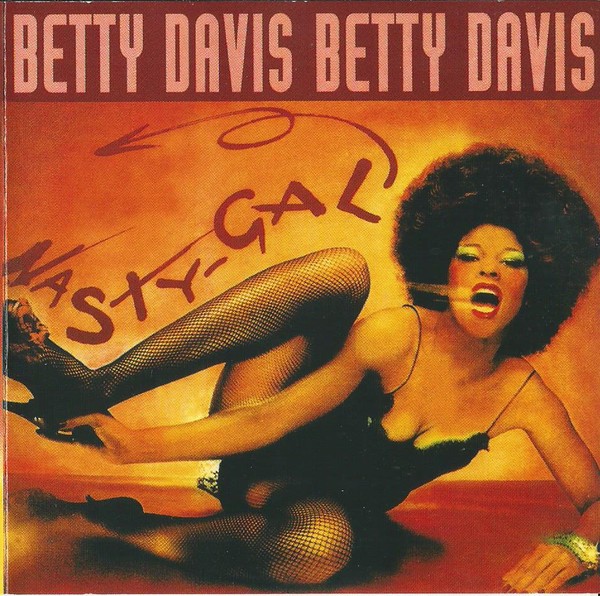 Betty Davis - Nasty Gal (Edice 2002)