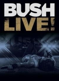 Bush - Live! (DVD, 2013)