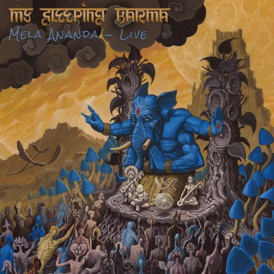 My Sleeping Karma - Mela Ananda: Live (2017) - 180 gr. Vinyl 