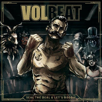 Volbeat - Seal The Deal & Let's Boogie (2016) - 180 gr. Vinyl 