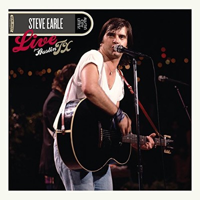 Steve Earle - Live From Austin, TX (Edice 2017) - Vinyl