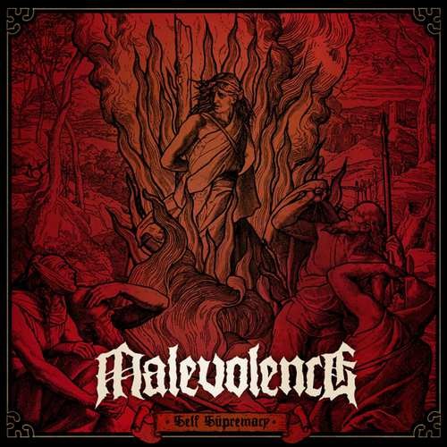 Malevolence - Self Supremacy (2017) 