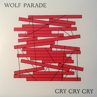 Wolf Parade - Cry Cry Cry (Limited Edition, 2017) - Vinyl 