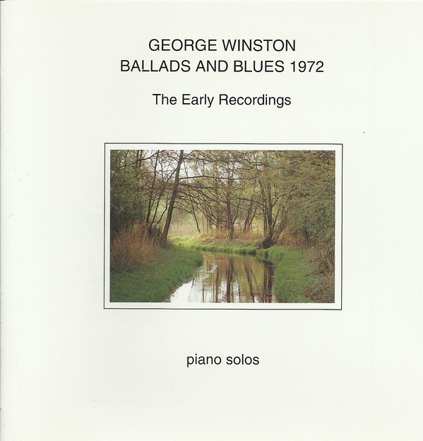 George Winston - Ballads And Blues 1972 