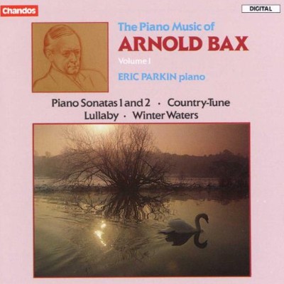 Arnold Bax / Eric Parkin - Hudba Pro Klavír – Vol. I (Edice 1998) LLABY, WINTER WATERS