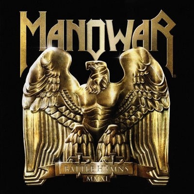 Manowar - Battle Hymns MMXI (2010) 