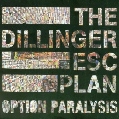 Dillinger Escape Plan - Option Paralysis (Limited Edition) 