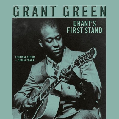Grant Green - Grant's First Stand (Original Album + Bonus Track, Edice 2017) – 180 gr. Vinyl 