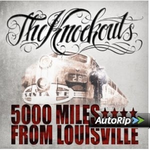 Knockout - 5000 Miles from Louisville (2013) 