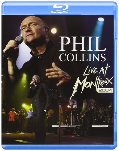 Phil Collins - Live At Montreux 2004 (Blu-ray) 