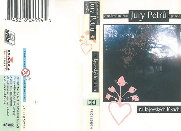Cimbálová muzika Jury Petrů a přátelé - Na kyjovských lúkách (Kazeta, 2000)