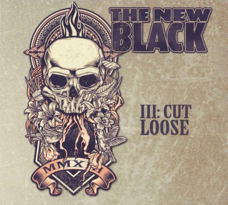 New Black - III: Cut Loose (Limited Edition, 2013)