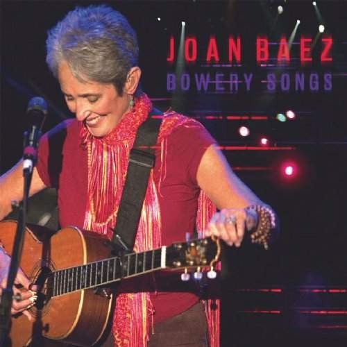 Joan Baez - Bowery Songs 