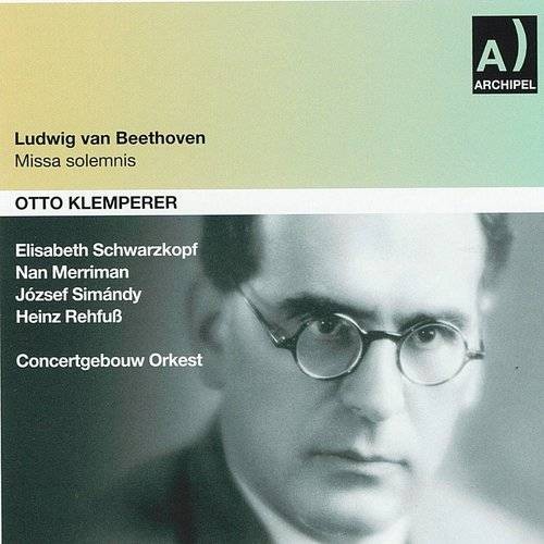 Ludwig van Bethoven/Otto Klemperer - Missa Solemnis 