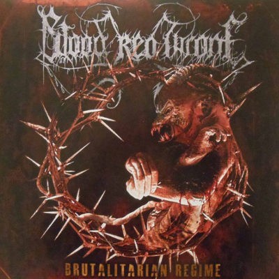 Blood Red Throne - Brutalitarian Regime (Edice 2014) - 180 gr. Vinyl 