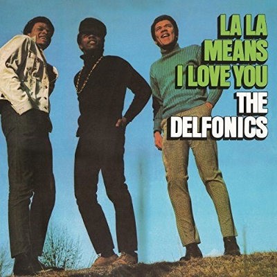 Delfonics - La La Means I Love You (Edice 2018) - 180 gr. Vinyl 