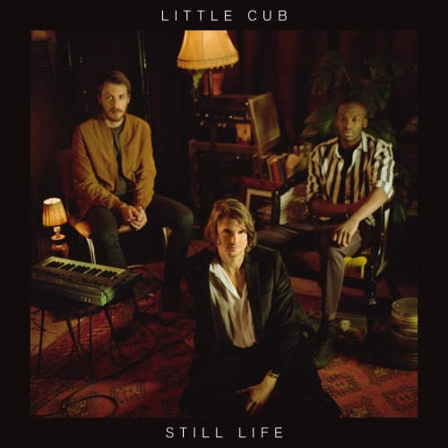 Little Cub - Still Life (2017) 
