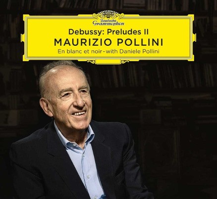 Claude Debussy / Maurizio Pollini - Preludia II (Edice 2018) 
