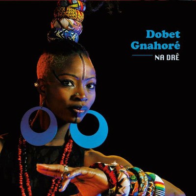 Dobet Gnahoré - Na Dre (2014) 