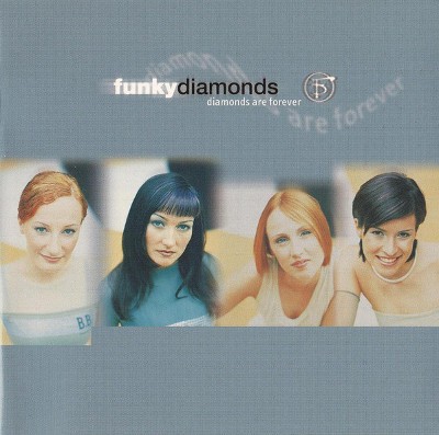 Funky Diamonds - Diamonds Are Forever 