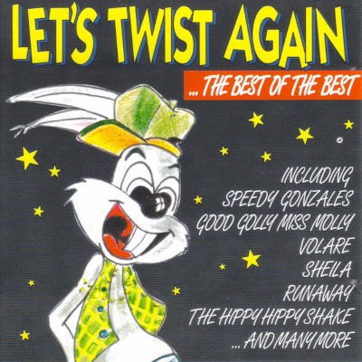 Various Artists - Let's Twist Again (...The Best Of The Best) /2000