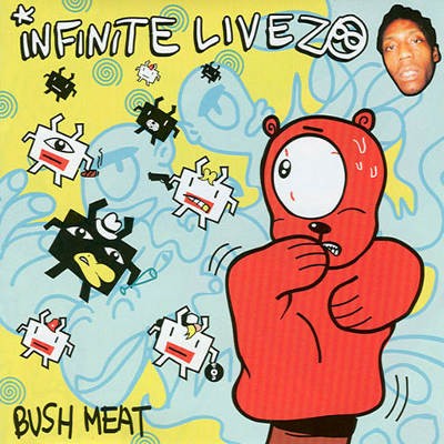 Infinite Livez - Bush Meat (2004) 