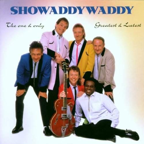 Showaddywaddy - The One And Only 