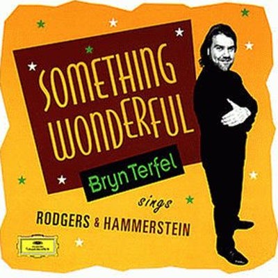 Bryn Terfel, Paul Daniel, English Northern Philharmonia - Something Wonderful - Bryn Terfel Sings Rodgers & Hammerstein (1996) 