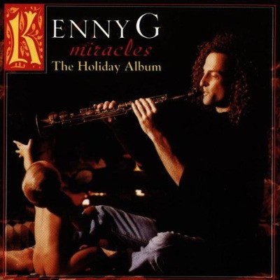 Kenny G - Miracles - The Holiday Album (1994) 