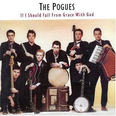 Pogues - If I Should Fall From Grace With God - 180 gr. Vinyl 