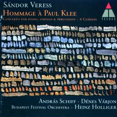 Sándor Veress  / Heinz Holliger - Concerto For Piano, Hommage Á Paul Klee, Six Csárdás (1998) 