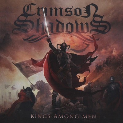 Crimson Shadows - Kings Among Men (2014) 