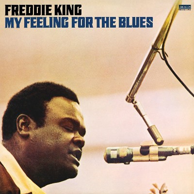 Freddie King - My Feeling For The Blues (Edice 2017) - 180 gr. Vinyl 