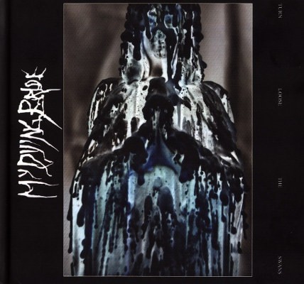 My Dying Bride - Turn Loose The Swans (Edice 2013) 