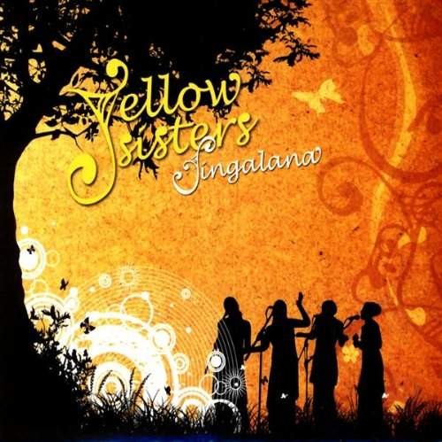 Yellow Sisters - Singalana 