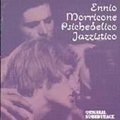 Ennio Morricone - Psichedelico Jazzistico 