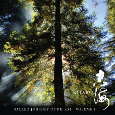 Kitaro - Sacred Journey Of Ku-Kai - Vol. 5 (2017) 