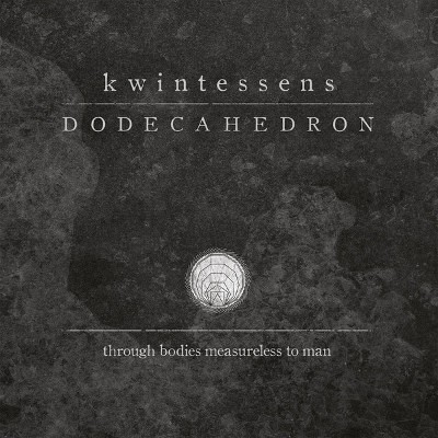 Dodecahedron - Kwintessens (2017) - Vinyl 