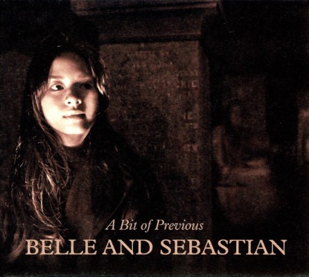 Belle & Sebastian - A Bit Of Previous (2022)