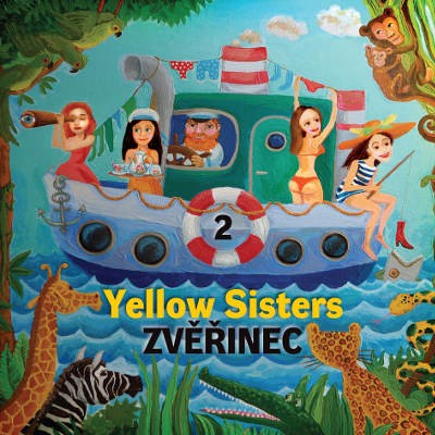 Yellow Sisters - Zvěřinec 2 (2017) 