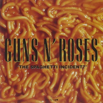 Guns N' Roses - Spaghetti Incident? (1993) 