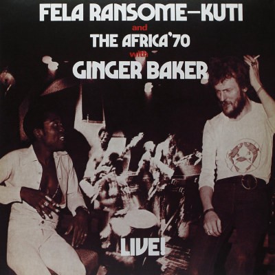Fela Kuti And The Africa '70 With Ginger Baker - Live! (Remastered) 