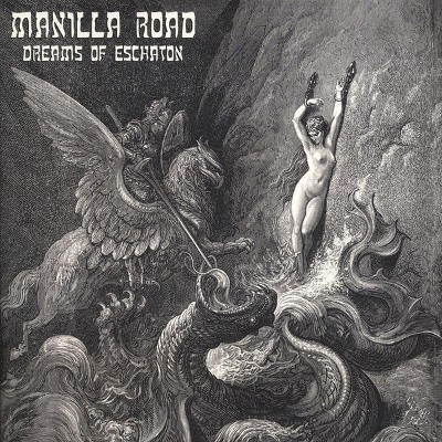 Manilla Road - Dreams Of Eschaton (Limited Edition, 2016) - Vinyl 