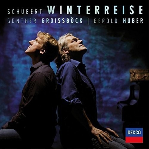 Franz Schubert/Gerold Günther, Huber Groissböck - Winterreise/Schwanengesang (2017) 
