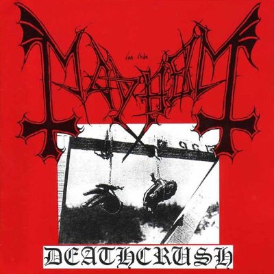 Mayhem - Deathcrush (EP) 